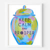 Keep Calm and Prosper Painted Chinoiserie Ginger Jar Print